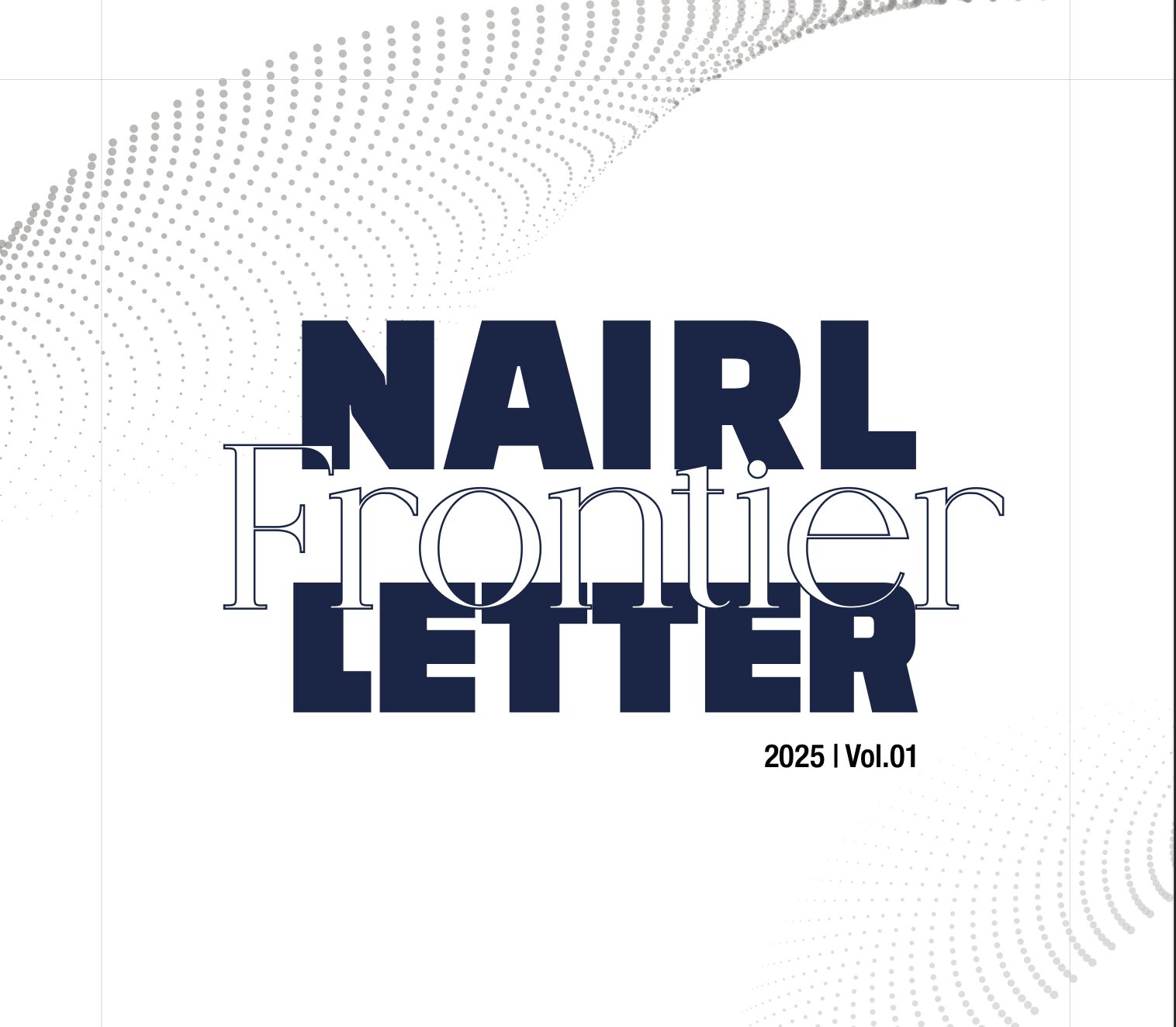 NAIRL Frontier Letter 2025, Vol.01 cover